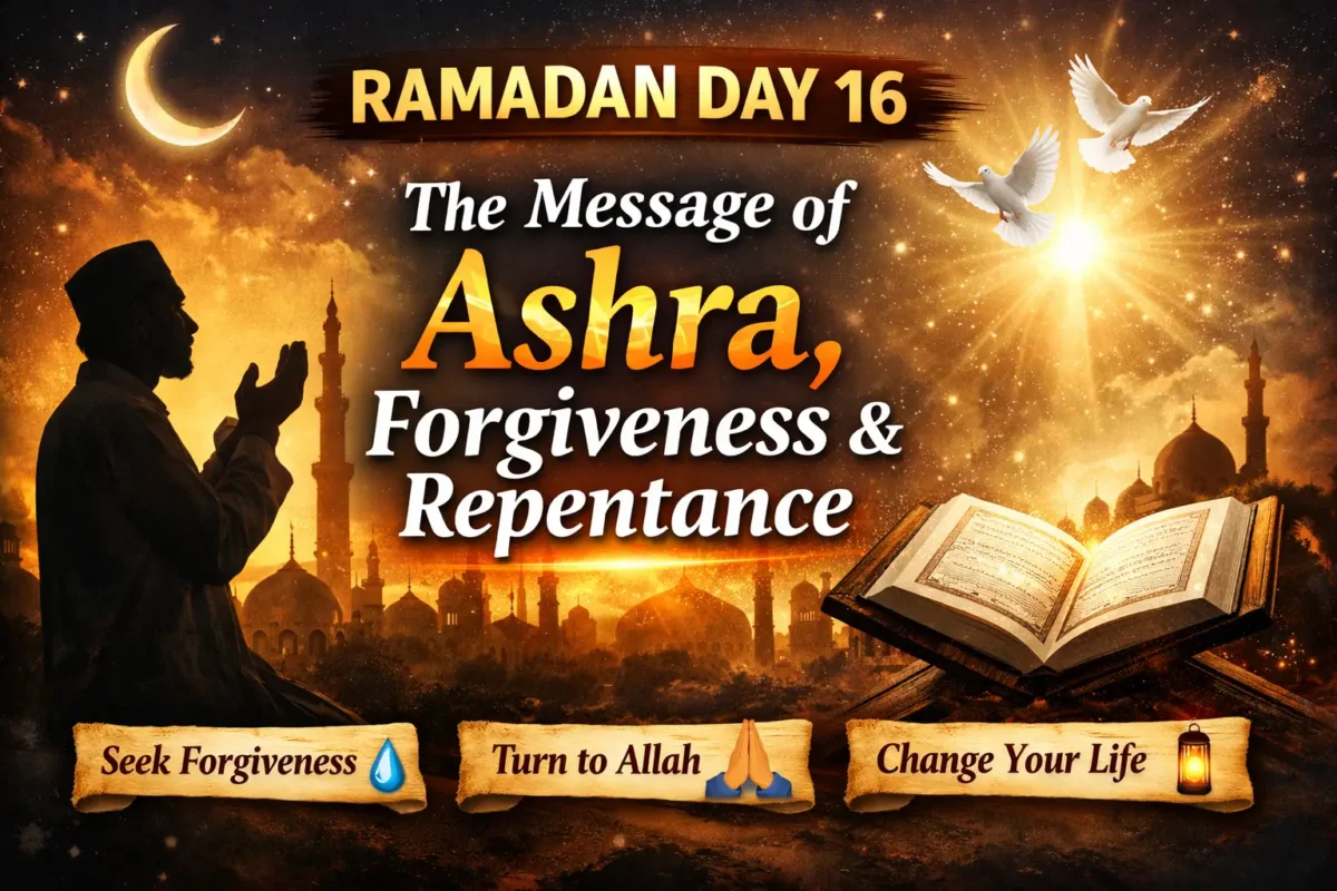 Ramadan Day 16